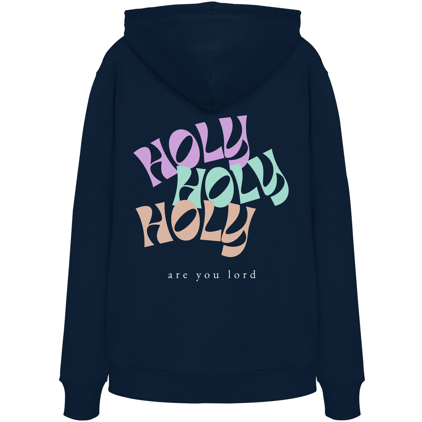 HOLY - are you lord - Organic Hoodie