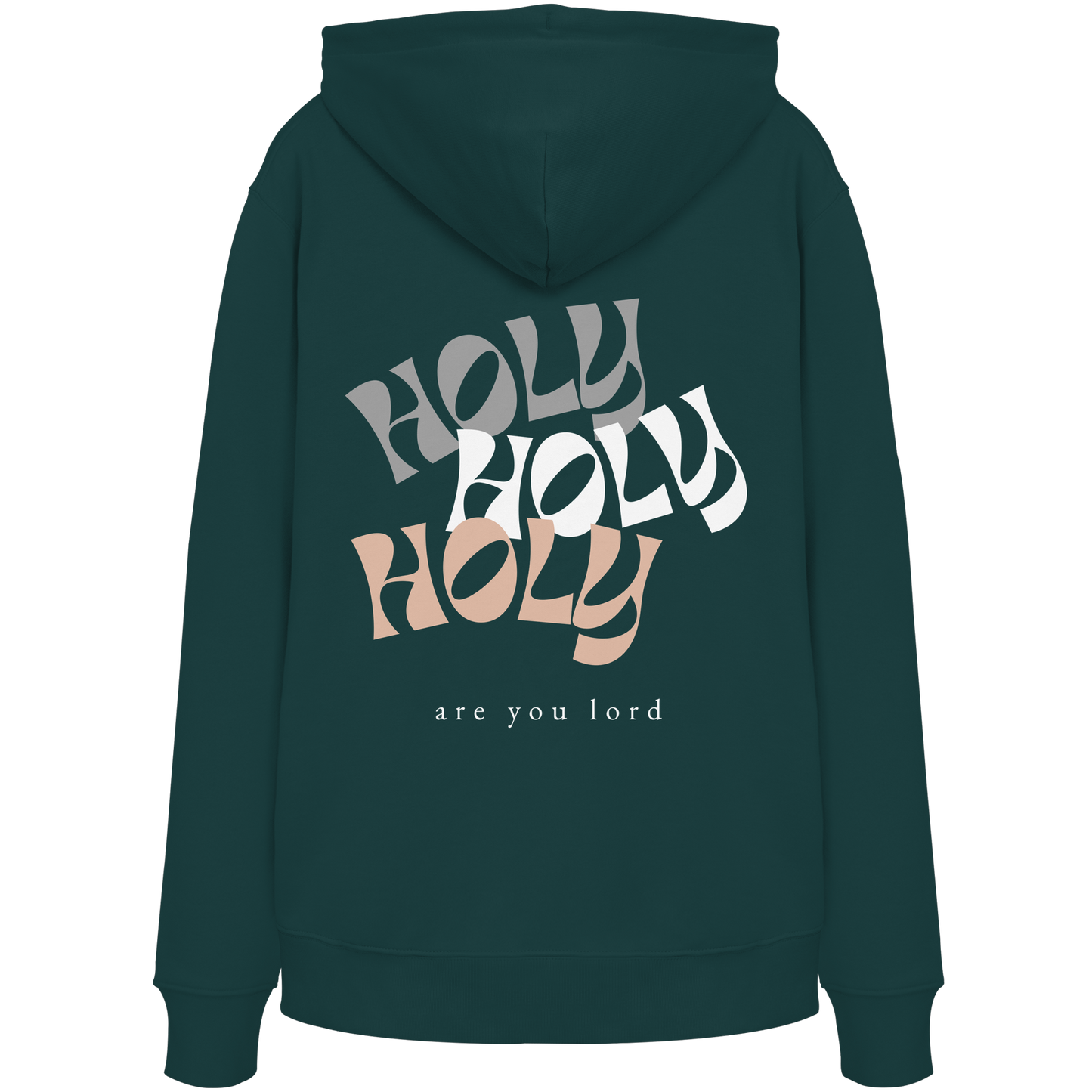 HOLY - are you lord - Organic Hoodie