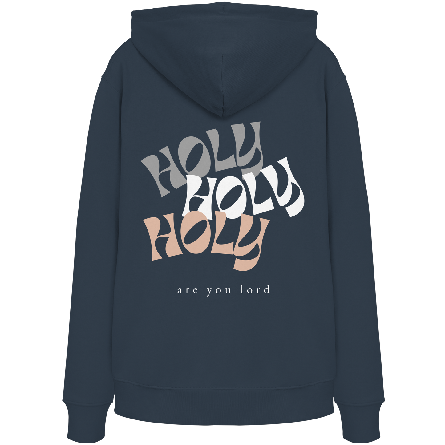HOLY - are you lord - Organic Hoodie