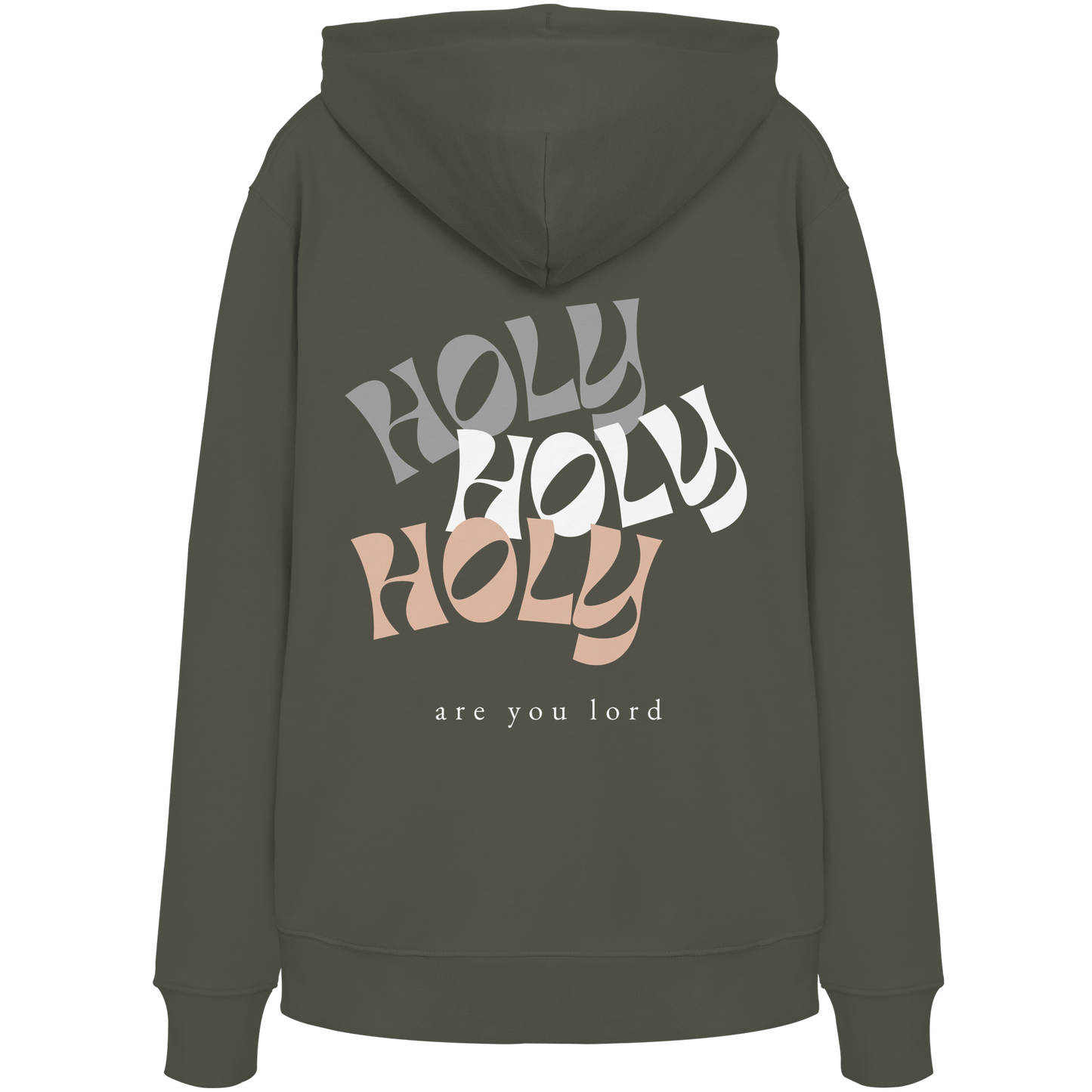 HOLY - are you lord - Organic Hoodie