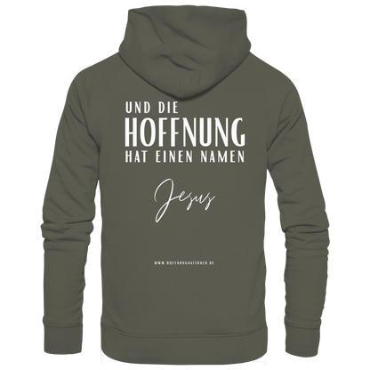 Die Hoffnung hat einen Namen - Jesus - Organic Hoodie