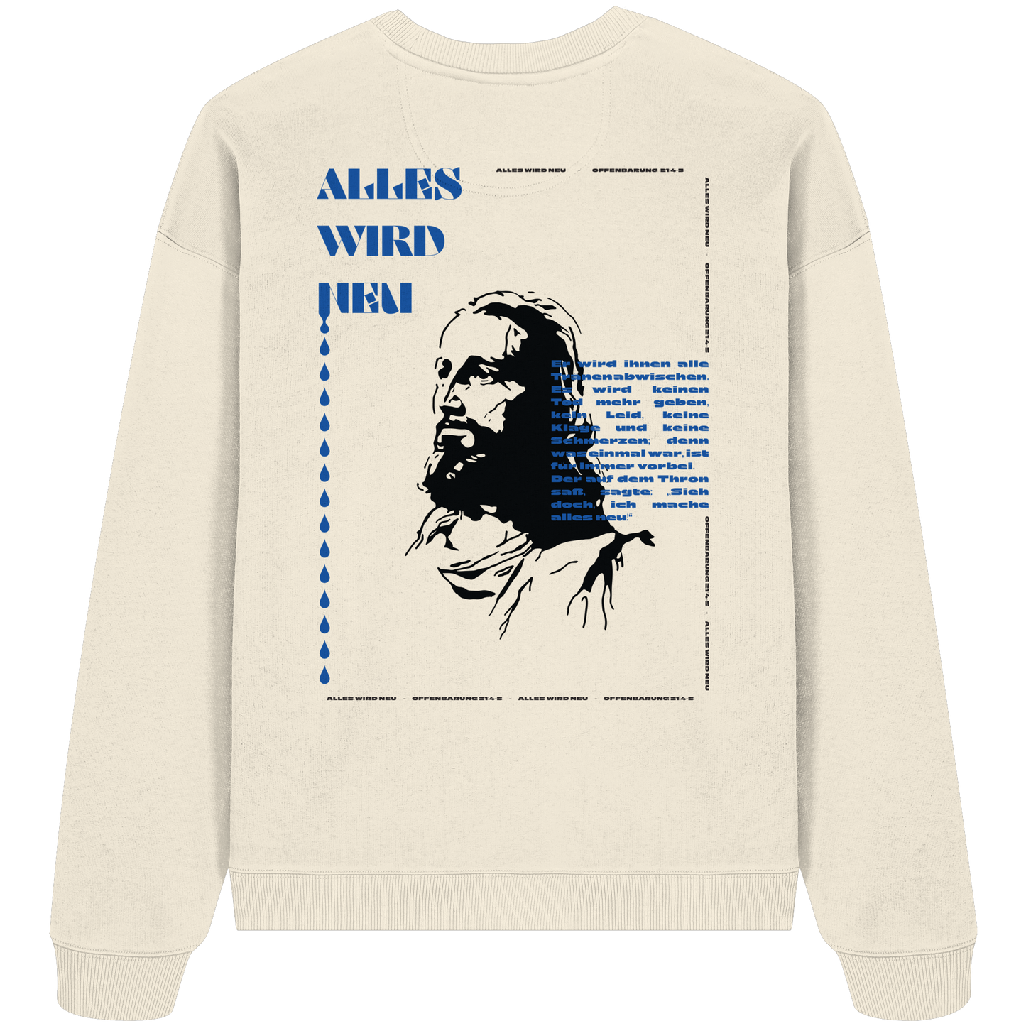 Alles wird neu - Heavy Oversize Sweatshirt