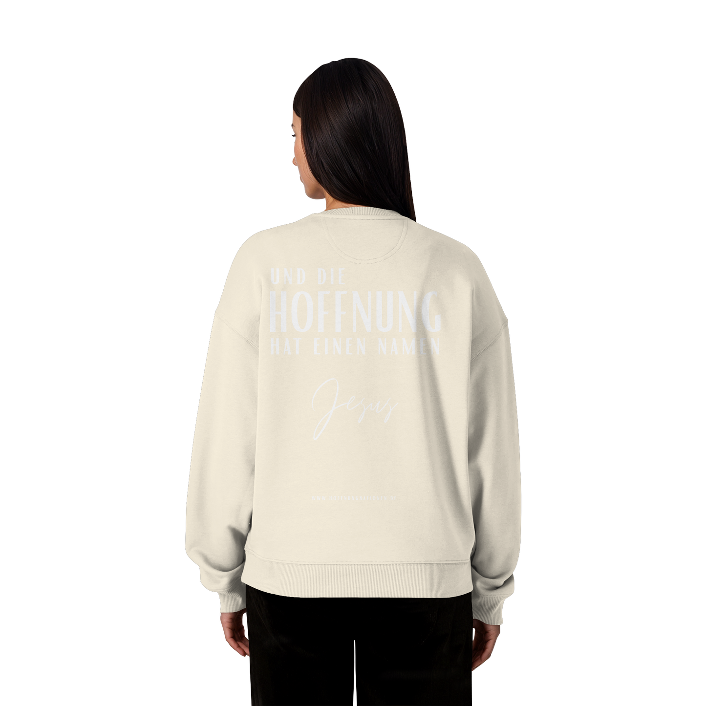 Die Hoffnung hat einen Namen - Jesus - Heavy Oversize Sweatshirt