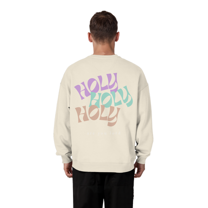 HOLY - are you lord - Heavy Oversize Sweatshirt