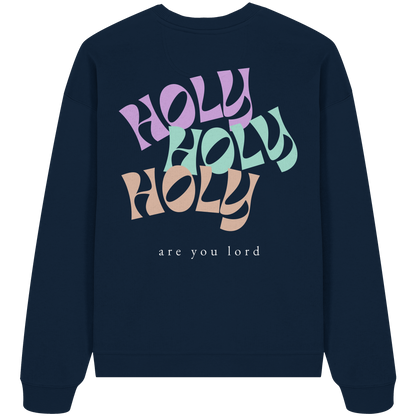 HOLY - are you lord - Heavy Oversize Sweatshirt