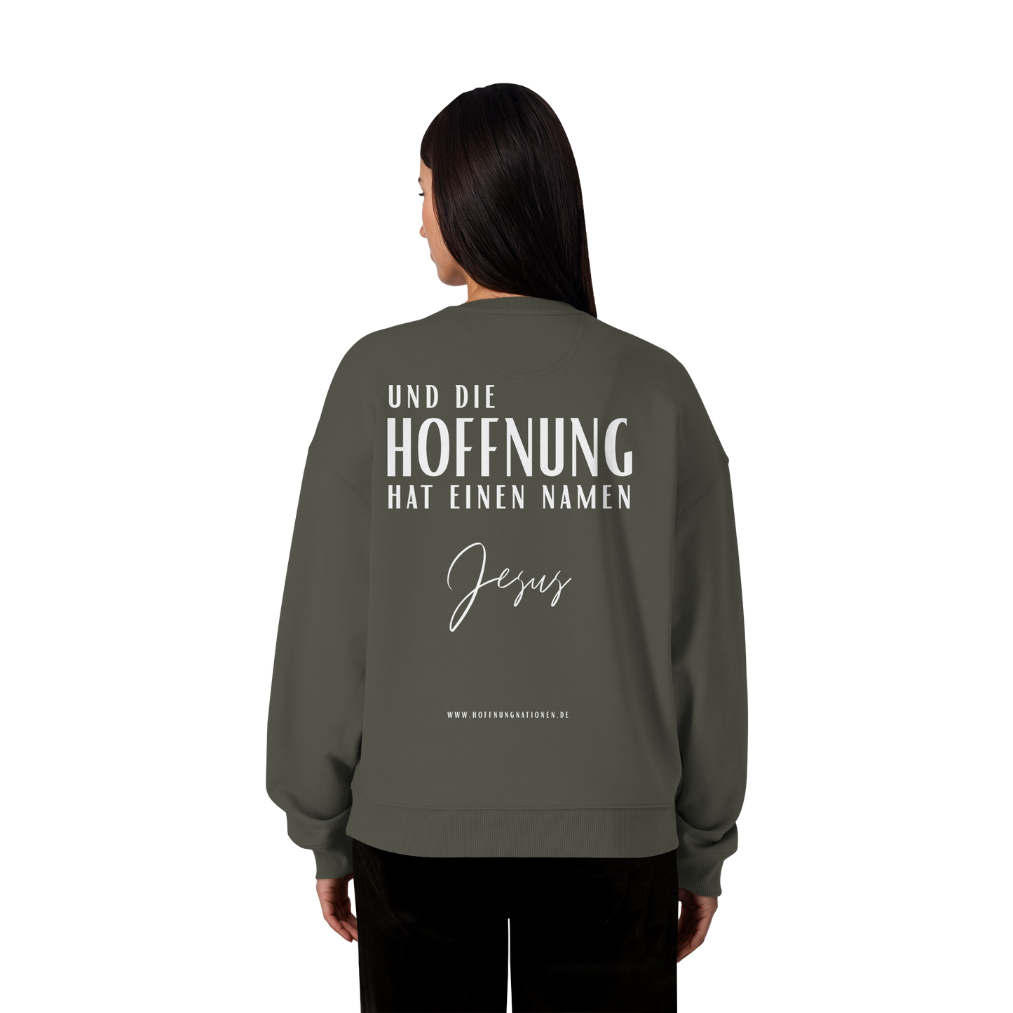 Die Hoffnung hat einen Namen - Jesus - Heavy Oversize Sweatshirt