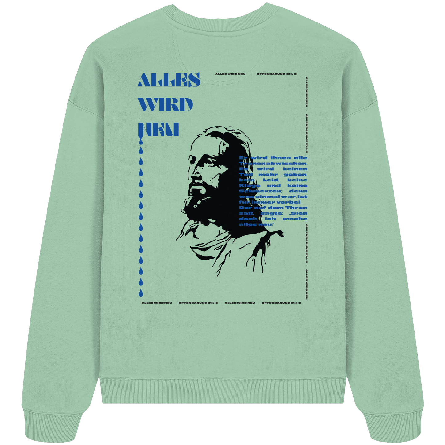 Alles wird neu - Heavy Oversize Sweatshirt