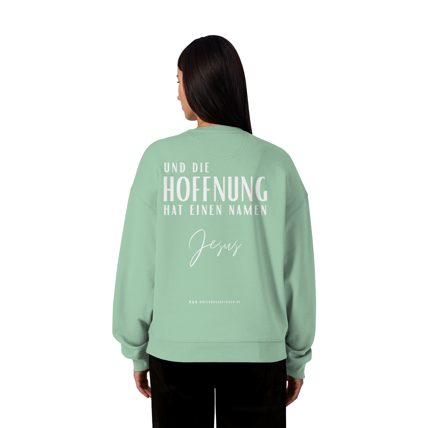 Die Hoffnung hat einen Namen - Jesus - Heavy Oversize Sweatshirt