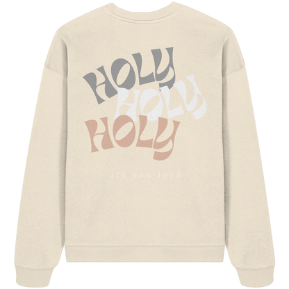 HOLY - are you lord - Heavy Oversize Sweatshirt
