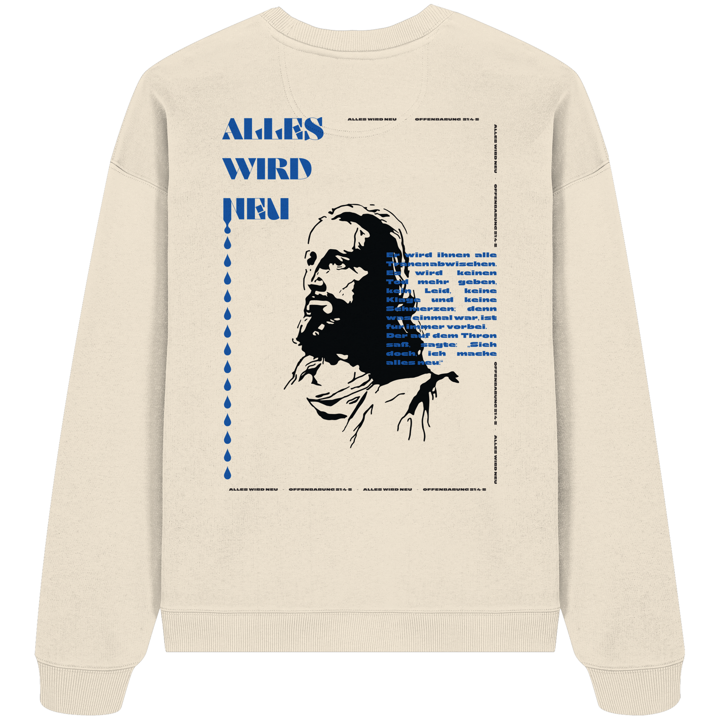 Alles wird neu - Heavy Oversize Sweatshirt