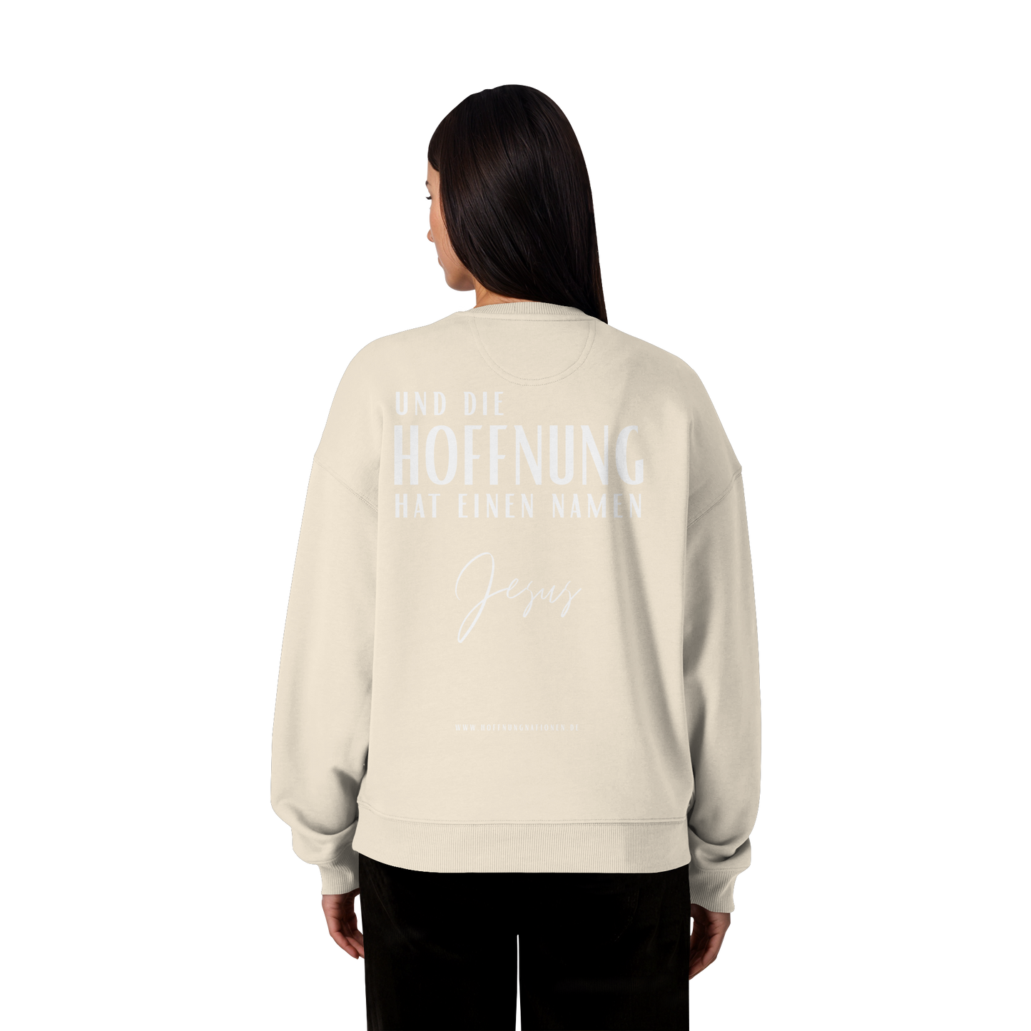 Die Hoffnung hat einen Namen - Jesus - Heavy Oversize Sweatshirt