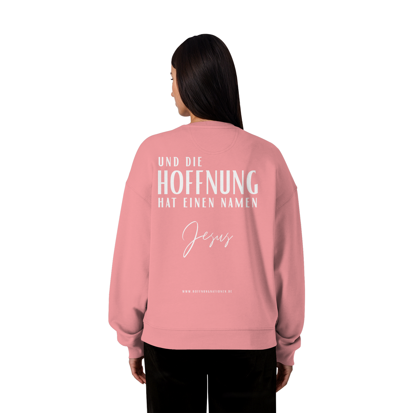 Die Hoffnung hat einen Namen - Jesus - Heavy Oversize Sweatshirt