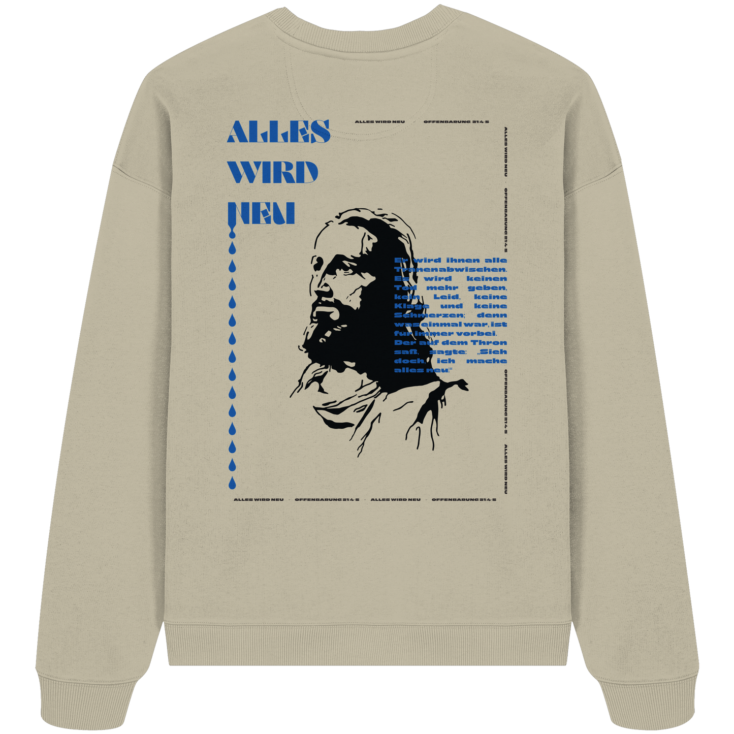 Alles wird neu - Heavy Oversize Sweatshirt