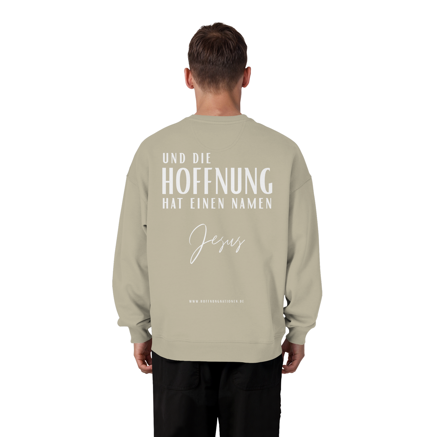 Die Hoffnung hat einen Namen - Jesus - Heavy Oversize Sweatshirt