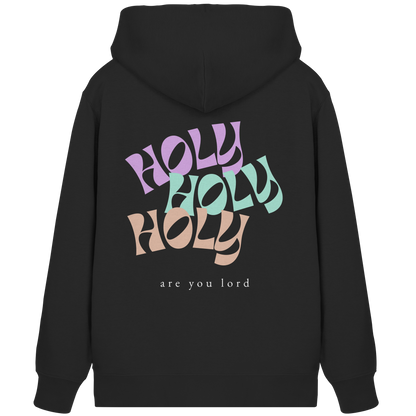 HOLY - are you lord - Organic Zipper