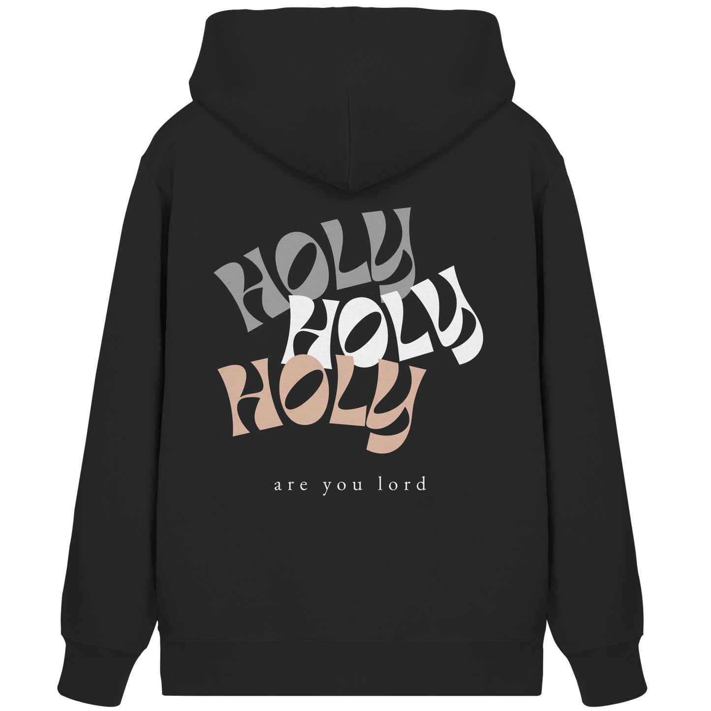 HOLY - are you lord - Organic Zipper