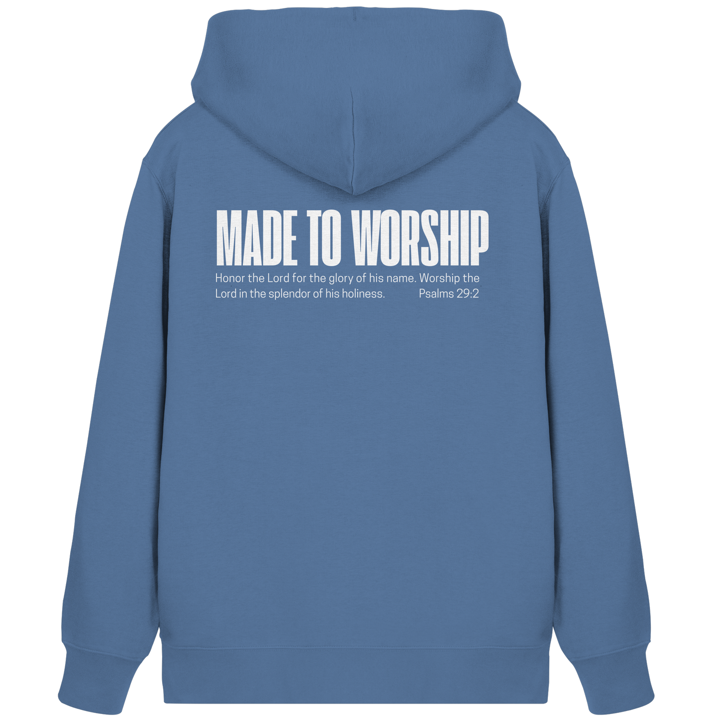 Made to Worship - Organic Zipper