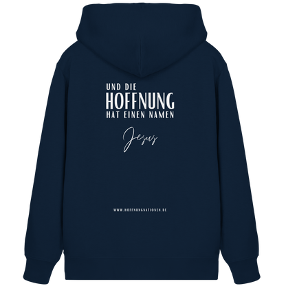 Die Hoffnung hat einen Namen - Jesus - Organic Zipper