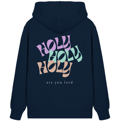 HOLY - are you lord - Organic Zipper