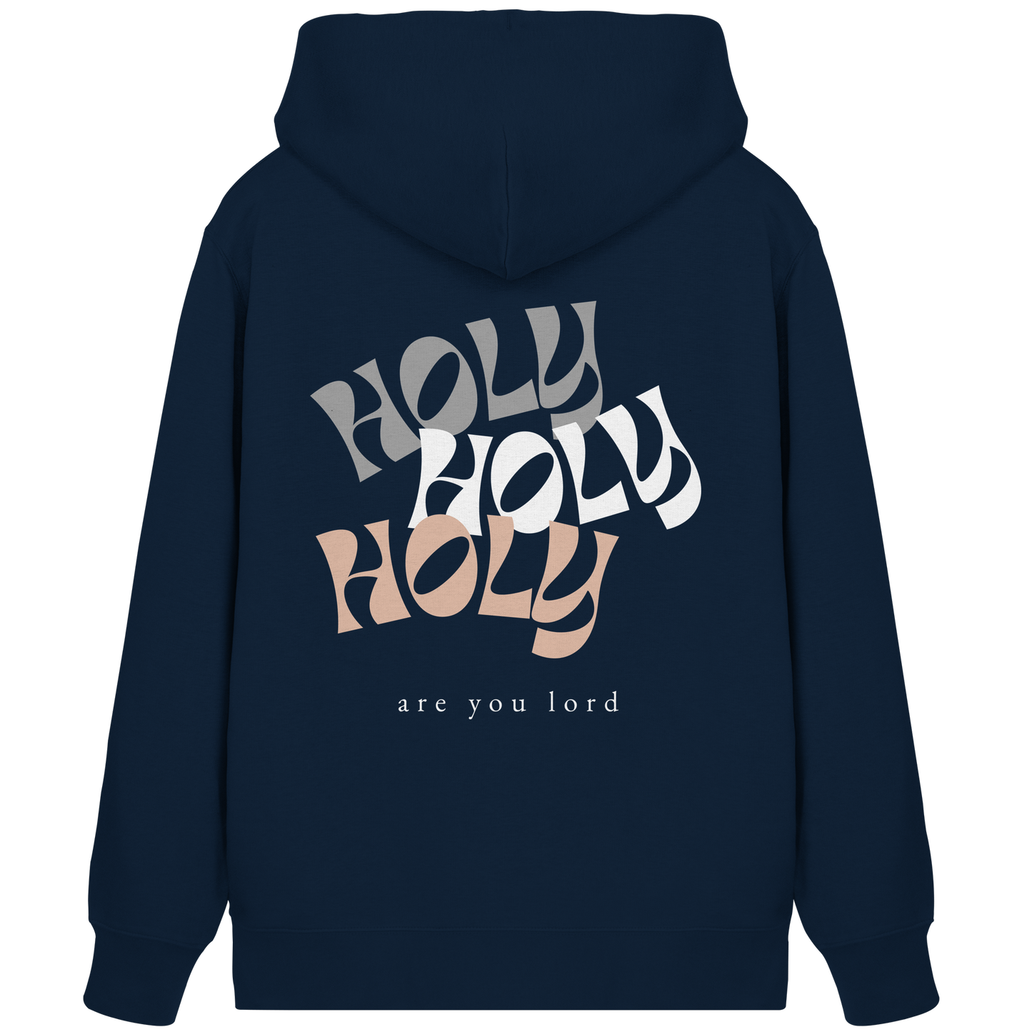 HOLY - are you lord - Organic Zipper