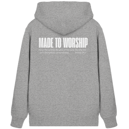 Made to Worship - Organic Zipper