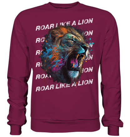 Roar like a Lion - Basic Sweatshirt