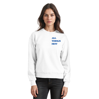 All things new - Basic Sweatshirt