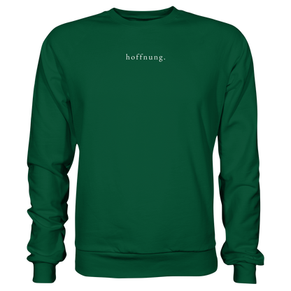 Die Hoffnung hat einen Namen - Jesus - Basic Sweatshirt