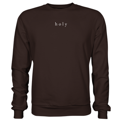HOLY - are you lord - Basic Sweatshirt