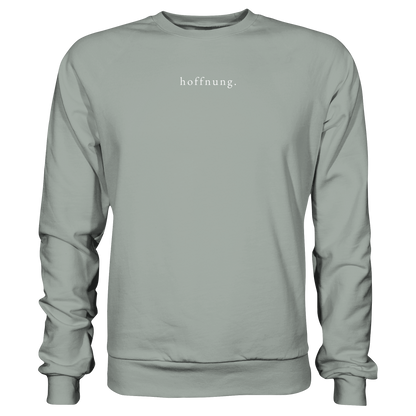 Die Hoffnung hat einen Namen - Jesus - Basic Sweatshirt