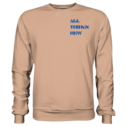 All things new - Basic Sweatshirt