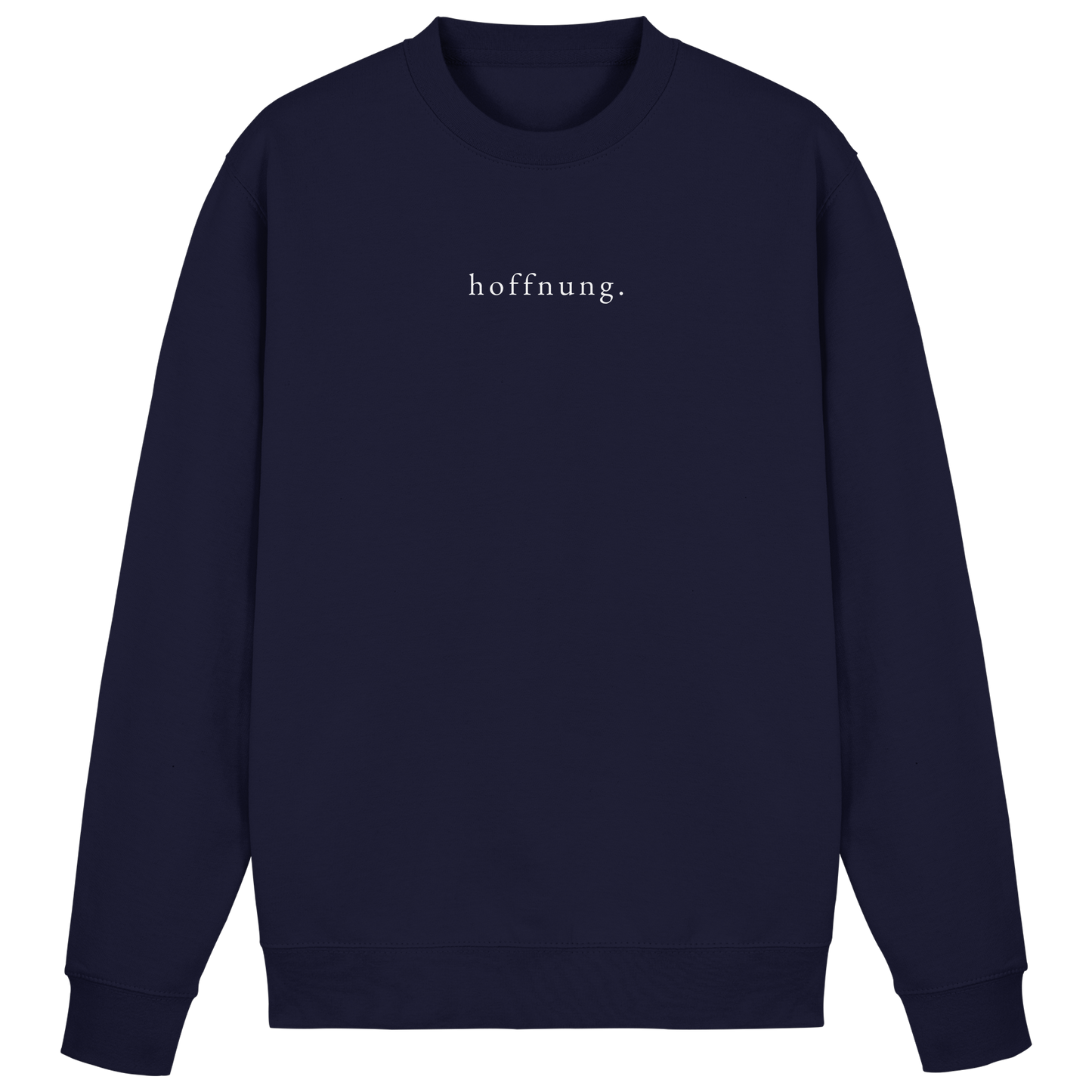 Die Hoffnung hat einen Namen - Jesus - Basic Sweatshirt