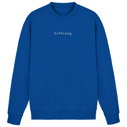 Die Hoffnung hat einen Namen - Jesus - Basic Sweatshirt