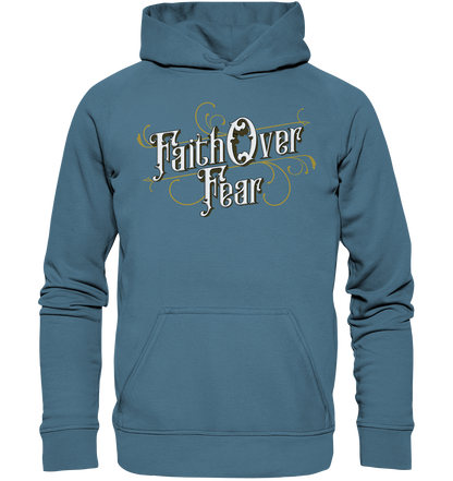 Faith Over Fear - Basic Hoodie