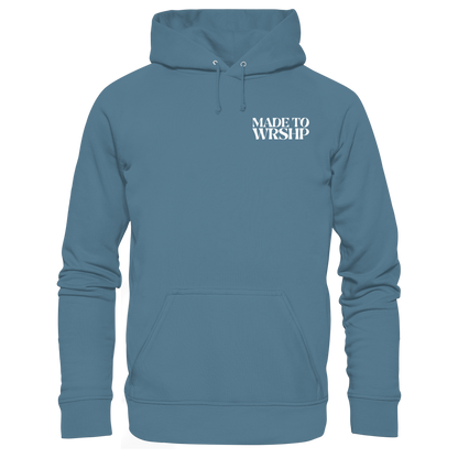 Made to Worship - Basic Unisex Hoodie