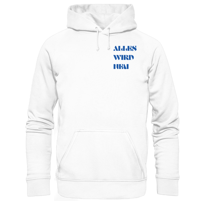 Alles wird neu - Basic Unisex Hoodie
