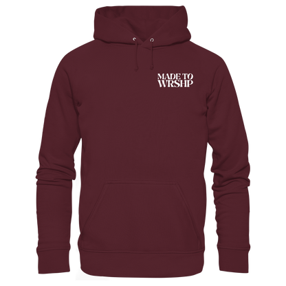 Made to Worship - Basic Unisex Hoodie