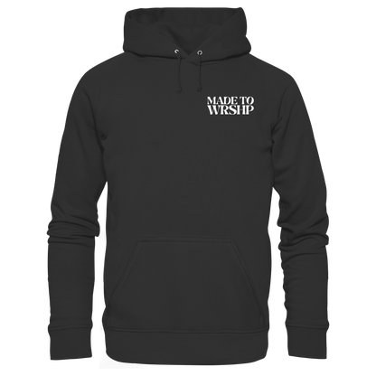 Made to Worship - Basic Unisex Hoodie