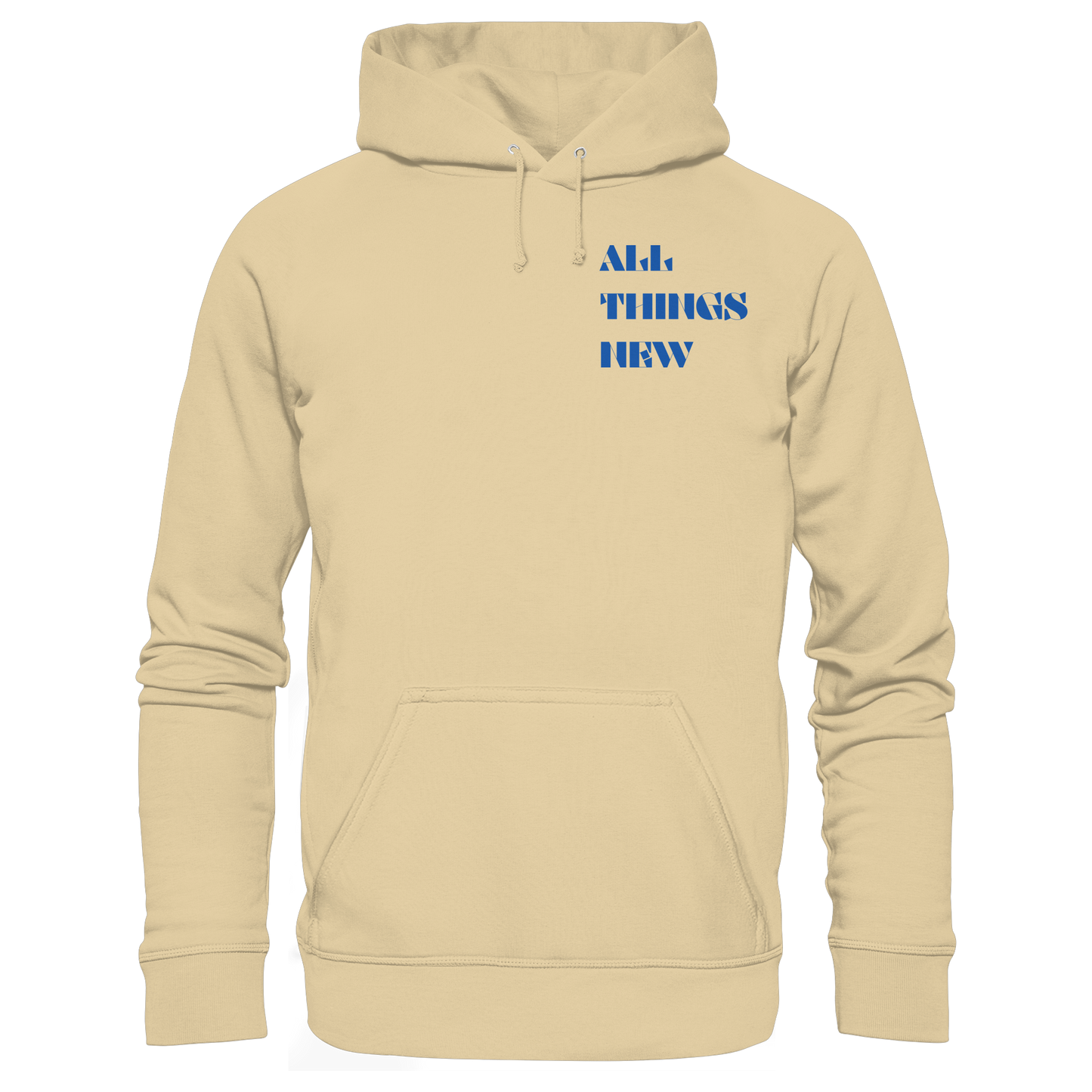 All things new - Basic Unisex Hoodie