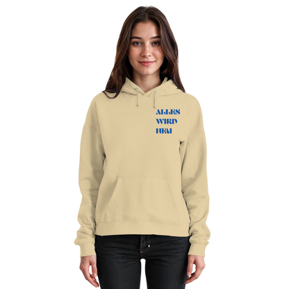 Alles wird neu - Basic Unisex Hoodie