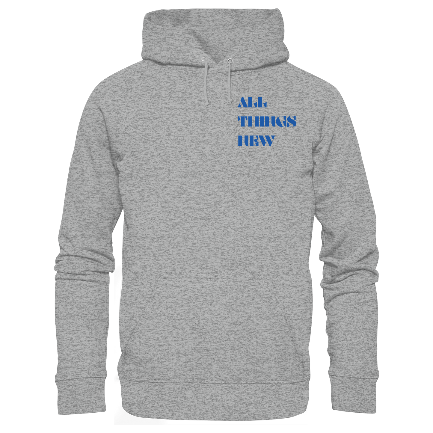 All things new - Basic Unisex Hoodie