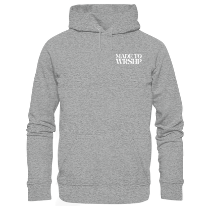 Made to Worship - Basic Unisex Hoodie