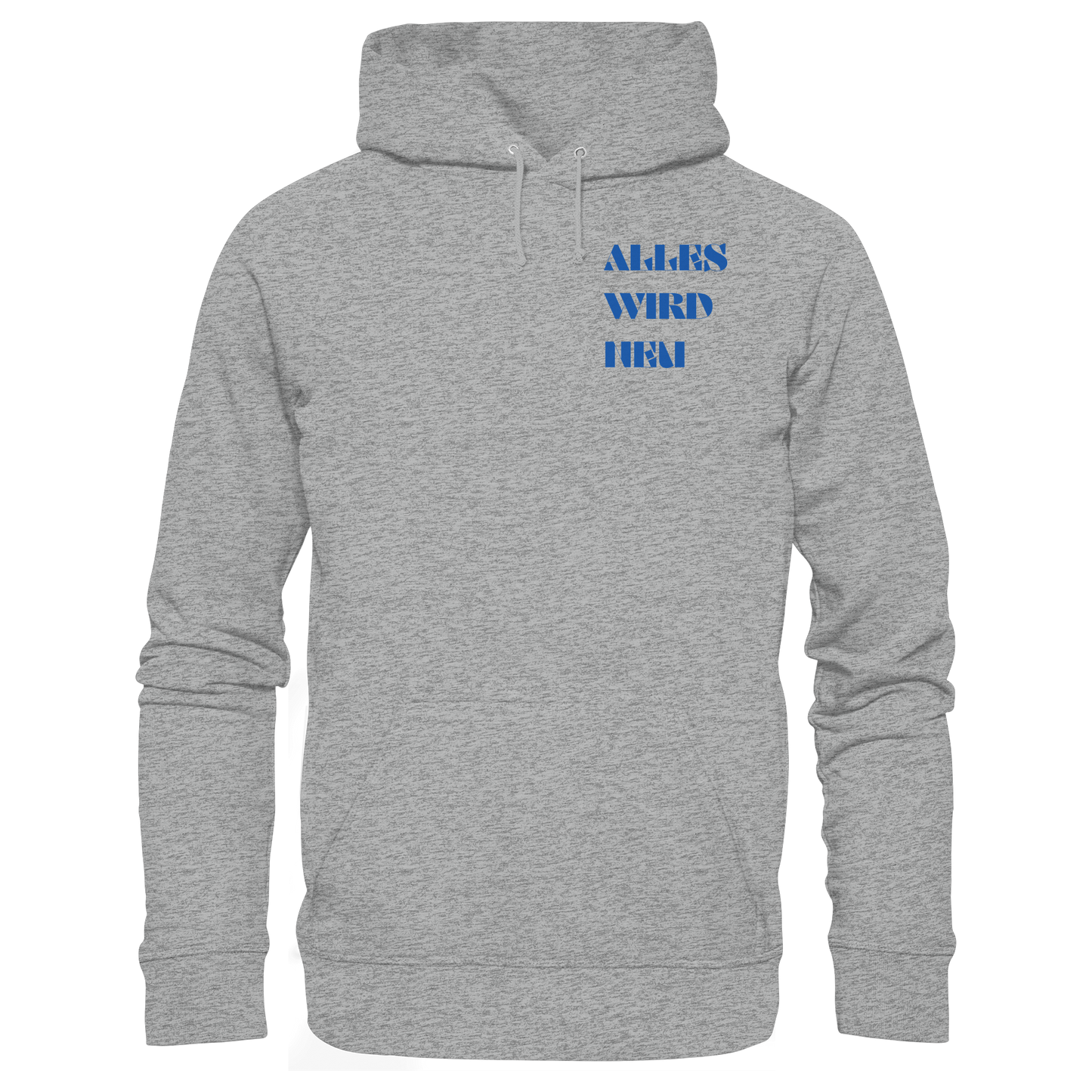 Alles wird neu - Basic Unisex Hoodie