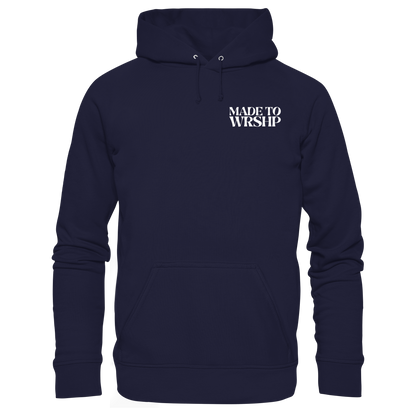 Made to Worship - Basic Unisex Hoodie