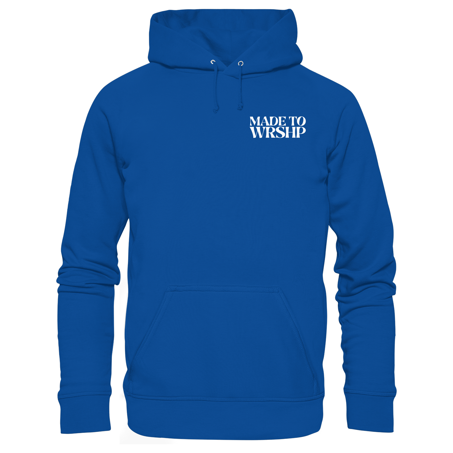Made to Worship - Basic Unisex Hoodie