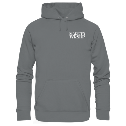 Made to Worship - Basic Unisex Hoodie