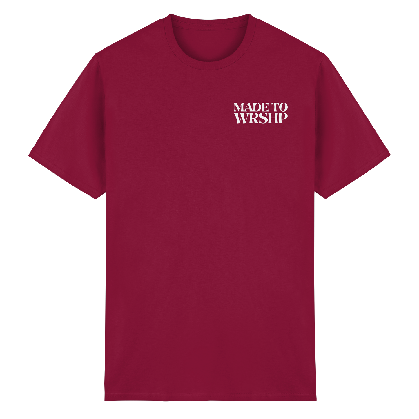 Made to Worship - T-Shirt