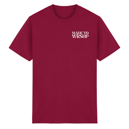 Made to Worship - T-Shirt