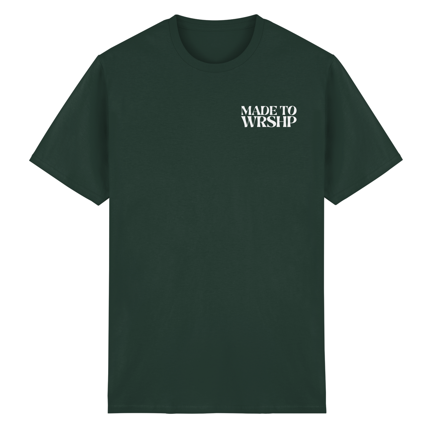 Made to Worship - T-Shirt