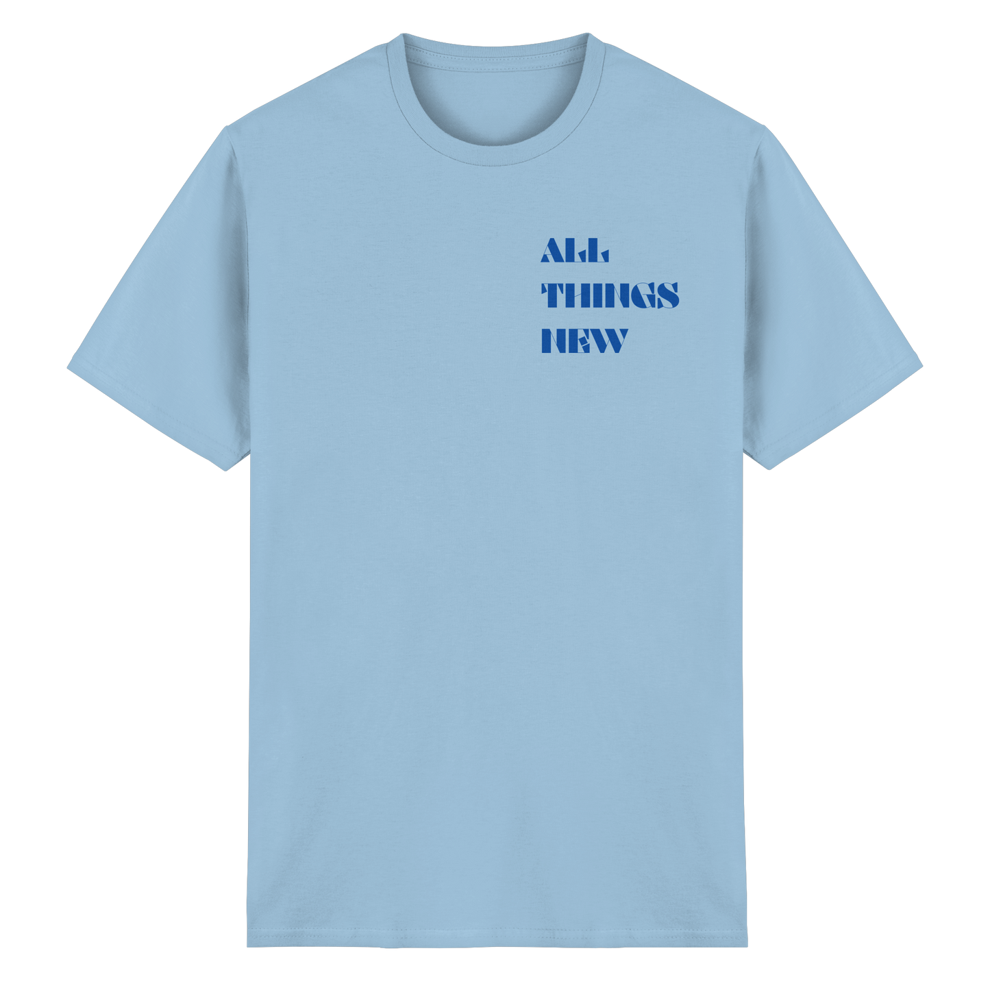 All things new - T-Shirt